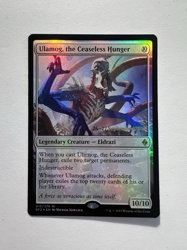 Ulamog the ceaseless hunger - the,