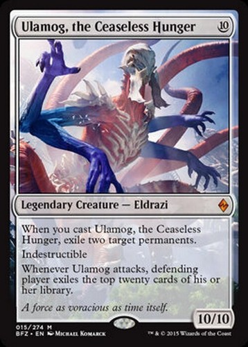 Ulamog the ceaseless hunger - ceaseless, ~